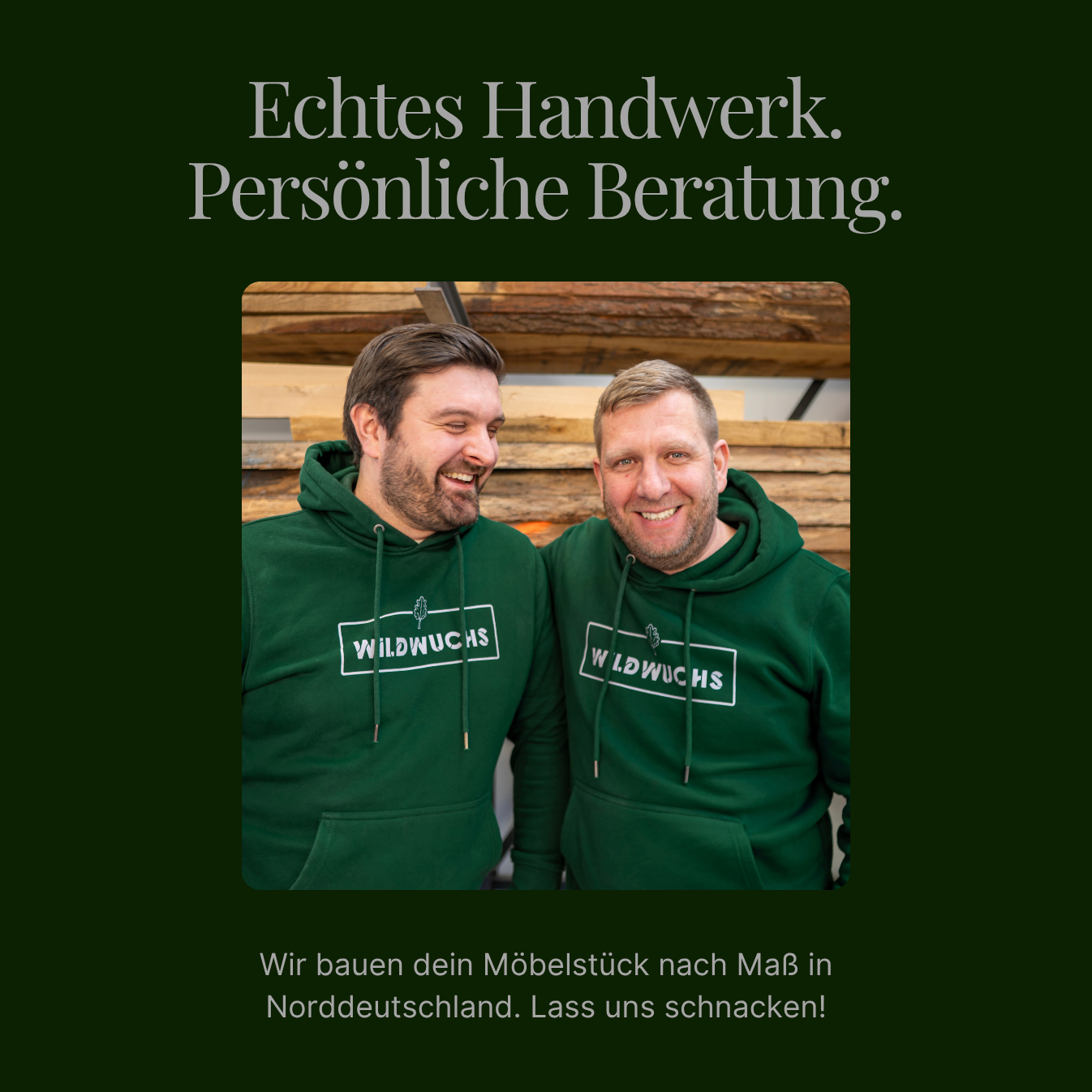 Wildwuchs Möbel Manufaktur Tischlerei mit persönlicher Beratung und handwerklicher Maßanfertigung in Norddeutschland